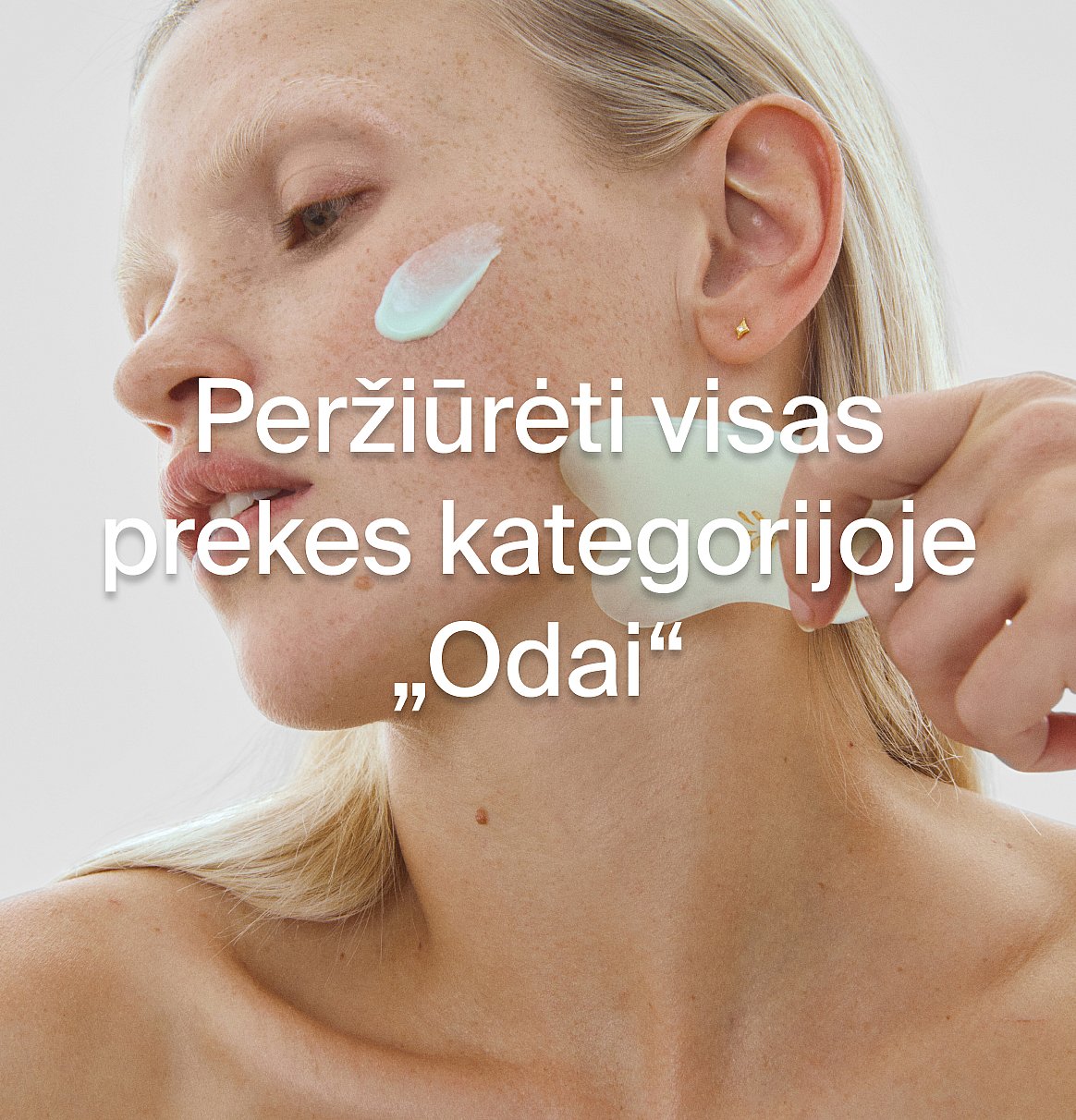Peržiūrėti visas odos priežiūros prekes.