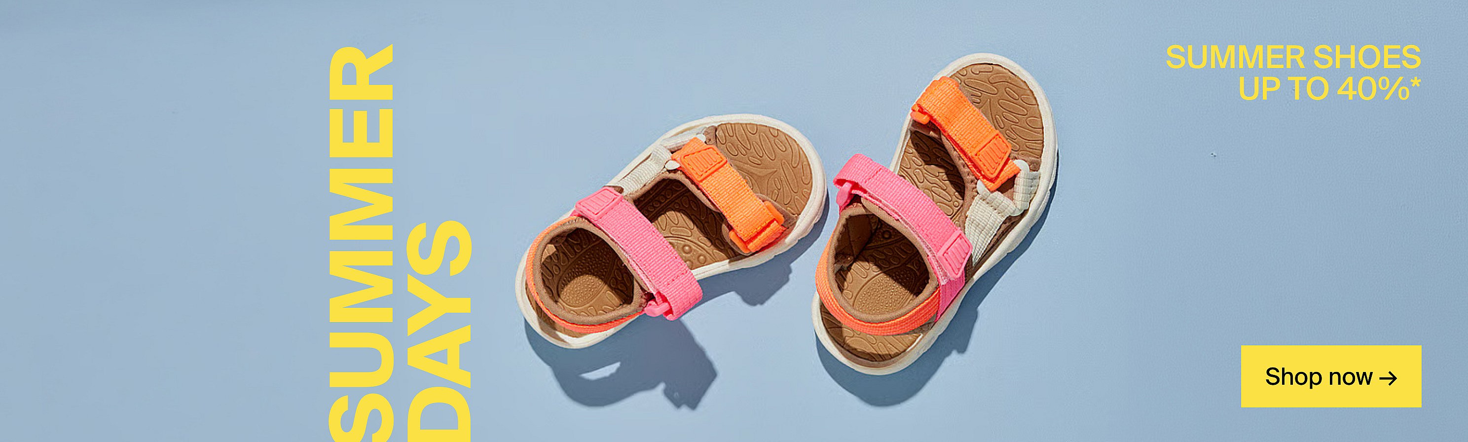 Two pink and orange sandals on a light blue background. Text: SUMMER DAYS, SUMMER SHOES UP TO 40%*, Shop now.