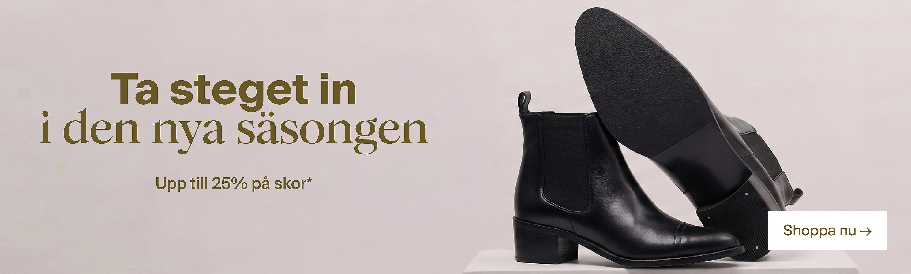 Kliv in i den nya säsongen och spara upp till 25% på skor*
